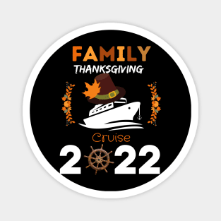 Family Thanksgiving Cruise 2022 Magnet